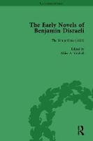 The Early Novels of Benjamin Disraeli Vol 2 (Hardback)