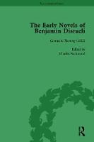 The Early Novels of Benjamin Disraeli Vol 3 (Hardback)