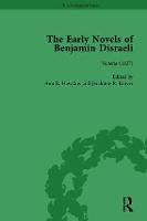 The Early Novels of Benjamin Disraeli Vol 6 (Hardback)