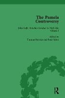 The Pamela Controversy Vol 4: Criticisms and Adaptations of Samuel Richardson's Pamela, 1740-1750 (Hardback)