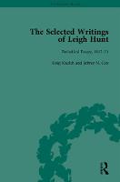 The Selected Writings of Leigh Hunt: Periodical Essays, 1815-21 (Hardback)