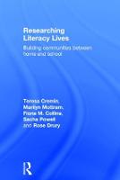 Researching Literacy Lives: Building communities between home and school (Hardback)