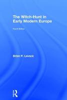 The Witch-Hunt in Early Modern Europe (Hardback)