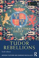 Tudor Rebellions - Seminar Studies (Paperback)