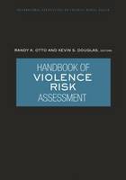 Handbook of Violence Risk Assessment - International Perspectives on Forensic Mental Health (Paperback)