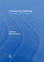 The Meaning of Ideology: Cross-Disciplinary Perspectives (Paperback)