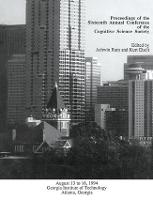 Proceedings of the Sixteenth Annual Conference of the Cognitive Science Society: Atlanta, Georgia, 1994 (Paperback)