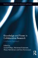 Knowledge and Power in Collaborative Research: A Reflexive Approach - Routledge Advances in Research Methods (Paperback)