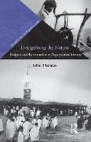 Evangelising the Nation: Religion and the Formation of Naga Political Identity - Transition in Northeastern India (Hardback)