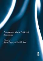 Education and the Politics of Becoming (Paperback)