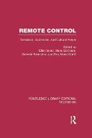 Remote Control: Television, Audiences, and Cultural Power - Routledge Library Editions: Television (Paperback)