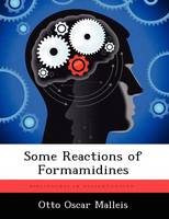 Some Reactions of Formamidines (Paperback)