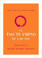 The Tao Te Ching of Lao Tzu - The Essential Wisdom Library (Paperback)