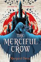 The Merciful Crow - The Merciful Crow Series (Paperback)