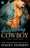 Dirty-Talking Cowboy - Kinky Spurs 1 (Paperback)