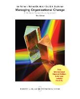 Managing Organizational Change: A Multiple Perspectives Approach (Paperback)