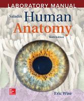 Laboratory Manual by Eric Wise to accompany Saladin Human Anatomy (Spiral bound)