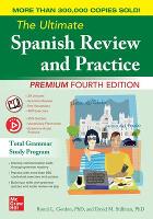 The Ultimate Spanish Review and Practice, Premium Fourth Edition (Paperback)