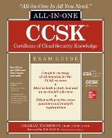 CCSK Certificate of Cloud Security Knowledge All-in-One Exam Guide