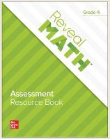 Reveal Math Assessment Resource Book, Grade 4 - Reveal Math Elementary (Paperback)