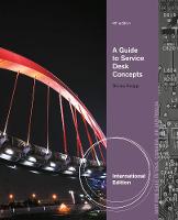 A Guide to Service Desk Concepts, International Edition (Paperback)