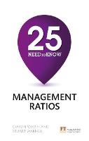 25 Need-To-Know Management Ratios: 25 Need-To-Know Management Ratios (Paperback)