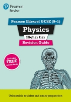 Pearson REVISE Edexcel GCSE Physics Higher Revision Guide inc online edition and quizzes - 2023 and 2024 exams