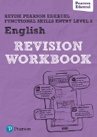 Pearson REVISE Edexcel Functional Skills English Entry Level 3 Workbook: for home learning - Revise Functional Skills (Paperback)