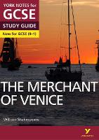 York Notes for GCSE (9-1): The Merchant of Venice STUDY GUIDE - Everything you need to catch up, study and prepare for 2021 assessments and 2022 exams: - everything you need to catch up, study and prepare for 2022 and 2023 assessments and exams - York Notes (Paperback)