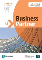 Business Partner B1 Intermediate Student Book w/MyEnglishLab, 1e - Business Partner (Multiple items)