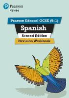 Pearson REVISE Edexcel GCSE Spanish Revision Workbook - 2023 and 2024 exams