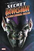 Secret Invasion By Brian Michael Bendis Omnibus (Hardback)