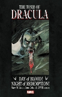 Tomb Of Dracula: Day Of Blood, Night Of Redemption (Paperback)