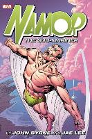 Namor The Sub-mariner By John Byrne And Jae Lee Omnibus (Hardback)