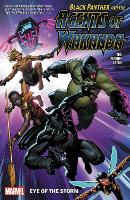 Black Panther And The Agents Of Wakanda Vol. 1: Eye Of The Storm (Paperback)