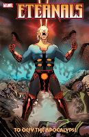Eternals: To Defy the Apocalypse