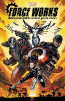 Iron Man 2020: Robot Revolution - Force Works (Paperback)