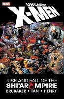 Uncanny X-men: The Rise And Fall Of The Shi'ar Empire (Paperback)