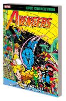 Avengers Epic Collection: The Yesterday Quest (Paperback)