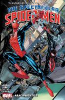 The Spectacular Spider-Men Vol. 1: Arachnobatics (Paperback)