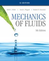 Mechanics of Fluids, SI Edition (Paperback)