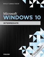 Shelly Cashman Series (R) Microsoft (R) Windows 10: Intermediate (Paperback)
