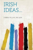 Irish ideas... (Paperback)