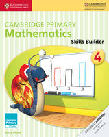 Cambridge Primary Mathematics Skills Builder 4 - Cambridge Primary Maths (Paperback)