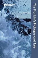 The Franklin's Prologue and Tale - Cambridge School Chaucer (Paperback)