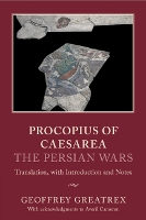 Procopius of Caesarea: The Persian Wars: Translation, with Introduction and Notes (Paperback)