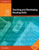 Teaching and Developing Reading Skills: Cambridge Handbooks for Language Teachers - Cambridge Handbooks for Language Teachers (Paperback)