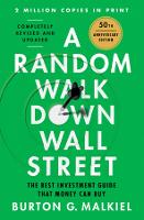 A Random Walk Down Wall Street: The Best Investment Guide That Money Can Buy (Hardback)