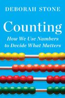 Counting: How We Use Numbers to Decide What Matters (Paperback)