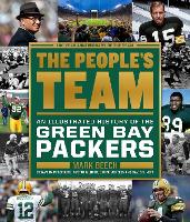 People's Team: An Illustrated History of the Green Bay Packers (Hardback)